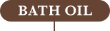 BATH OIL